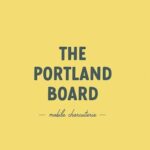 The Portland Board